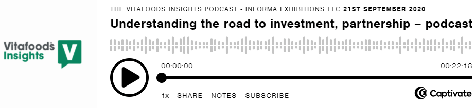 Image of the audio display for Vitafood's Insight's podcast for the episode "Understanding the road to investment, partnership"